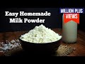 How To Make MILK POWDER at Home