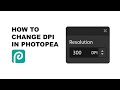 how to change dpi in photopea
