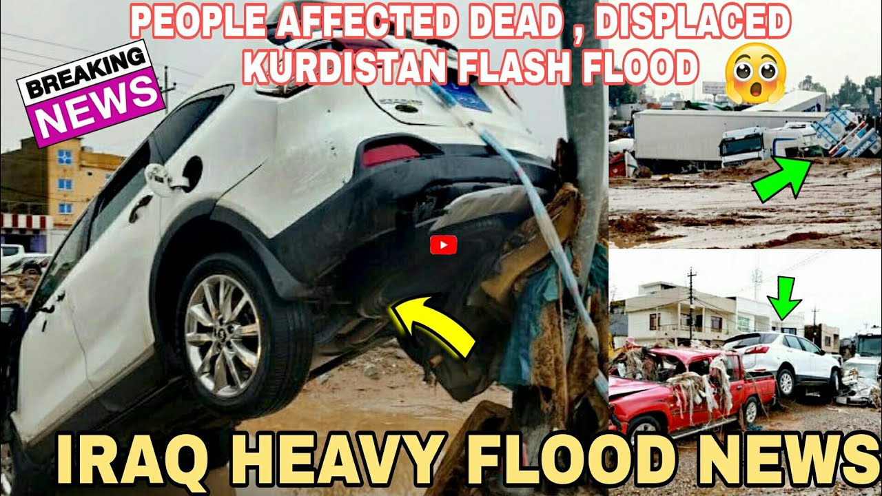 Iraq deadly flood news | people affected | Iraq today | rainfall | Iraq flood | flood news today