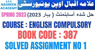 387 English Solved Assignment no 1 Spring 2023 | FA | 387 Mashq no 1 | Aiou