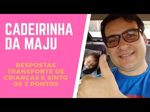 Transporte de crianças -  Instalação da cadeirinha da Maju.