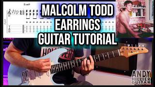 Malcolm Todd - Earrings Guitar Tutorial