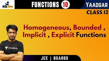 Functions 10 | Homogeneous | Bounded | Implicit | Explicit | Functions | Yaadgar Series | Aman Malik