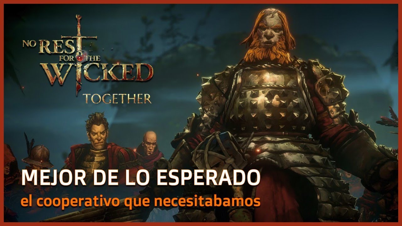 EL COOPERATIVO QUE NECESITABAMOS | ANALISIS COMPLETO - No Rest for the Wicked (Together)