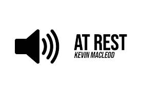 At Rest (Kevin MacLeod) - Background Music | ProSounds