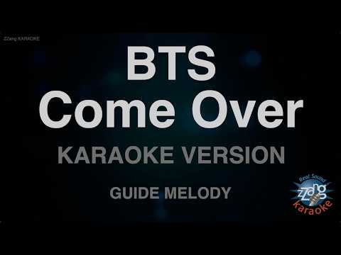 BTS - <strong>Come</strong> Over (Melody) (Karaoke Version)