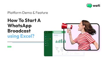 How To Start A WhatsApp Broadcast using Excel?