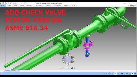 [E3D 2.1]_#6 HOW TO CREATE CS150 PIPING SPEC A-Z_PART 16 ADD CHECK VALVE PISTON #800 SW ASME B16.34
