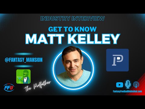 Get to Know The Podfather, Matt Kelley, Founder of Player Profiler