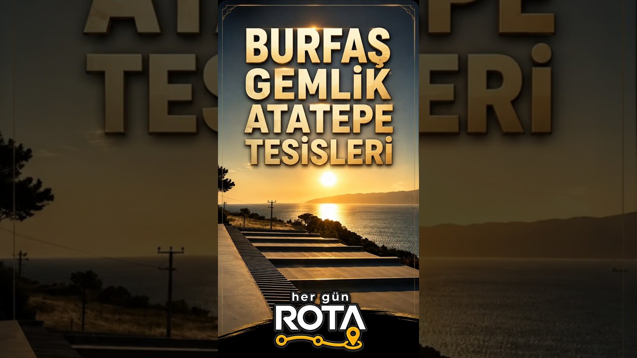 BURFAŞ Gemlik Atatepe Sosyal Tesisi | Gemlik Bay View, Bursa #Shorts