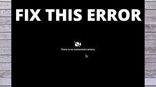 Easiest Way To Fix “There Is No Connected Camera” On Mac