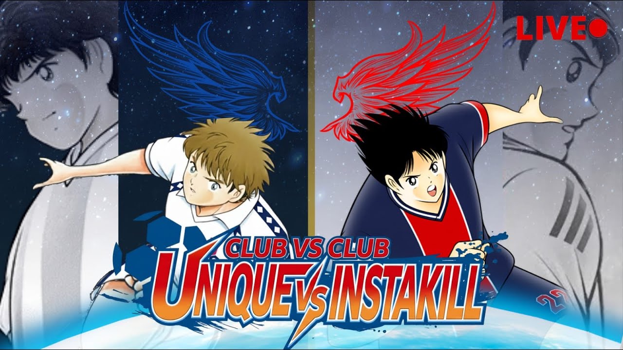 Unique vs Instakill Captain Tsubasa Dream Team