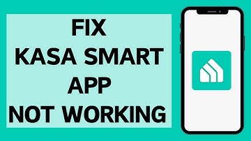 How To Fix Kasa Smart Home App Not Working (2024) | Kasa App Not Working (Solved)