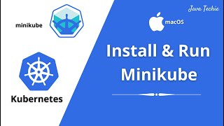 Kubernetes Tutorial | Install & Run Minikube in mac OS | K8s Cluster | Java Techie