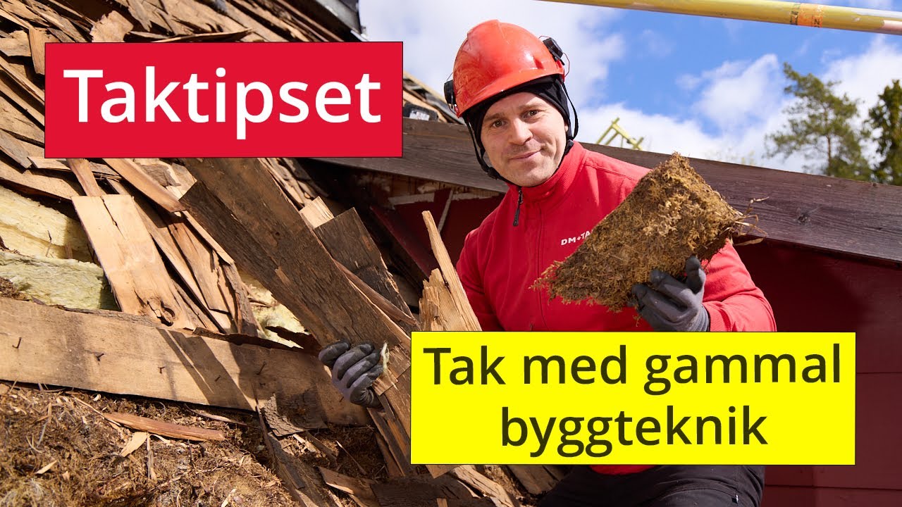 Taktipset - Tak med gammal byggteknik