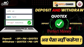 Deposit & Withdraw in Quotex with Perfect Money | Very Easy | Rupeexchanger | screenshot 4
