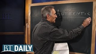 BT Daily: Authentic