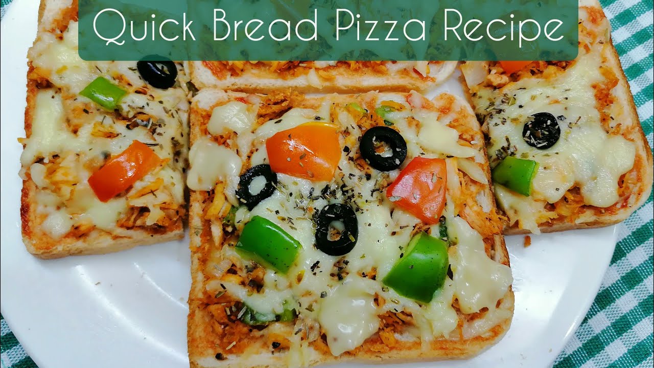 Bread Pizza Banane Ka Tarika Pizza Bread Recipe In Urdu With And Without Oven