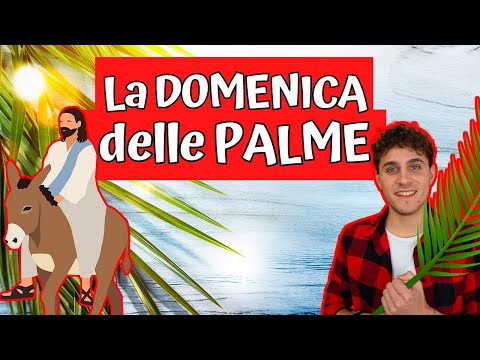 Video: Cosa significa Domenica delle Palme?