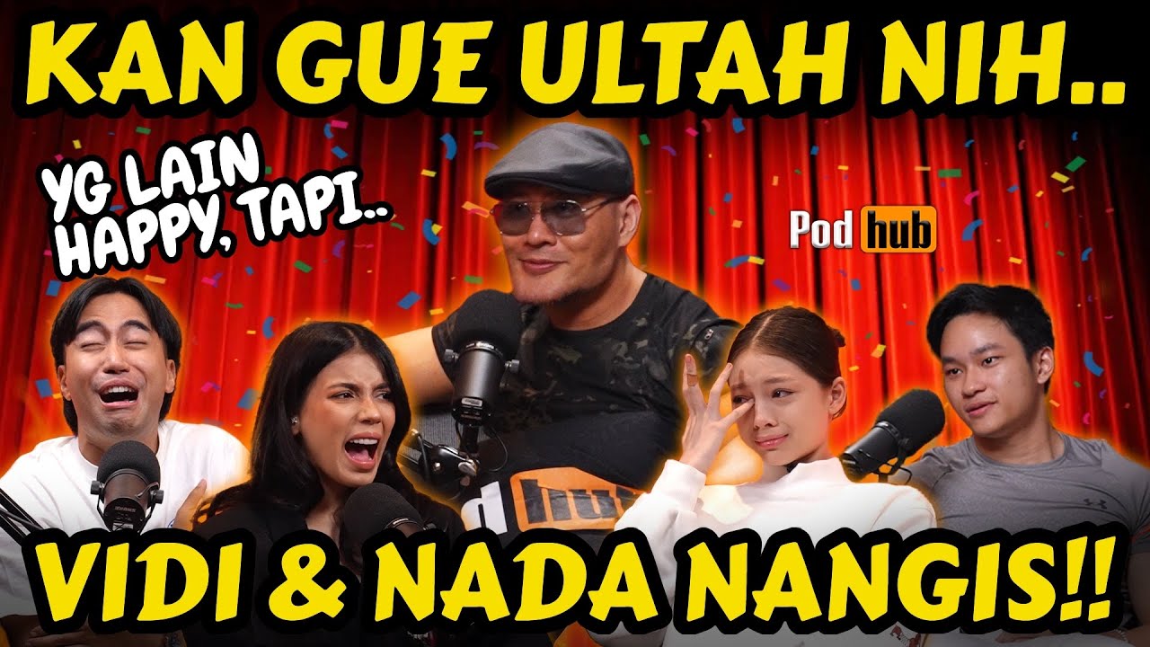 VIDI LOE NGAPAIN IKUT NANGIS HEH‼️GUE ULTAH INI‼️🤣 PODHUB - VIDI - SABRINA - AZKA - NADA