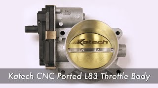 Katech CNC-Ported Throttle Body for L83 Trucks