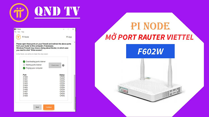 Hướng dẫn nat port modem cáp quang zte zxhn f602w năm 2024