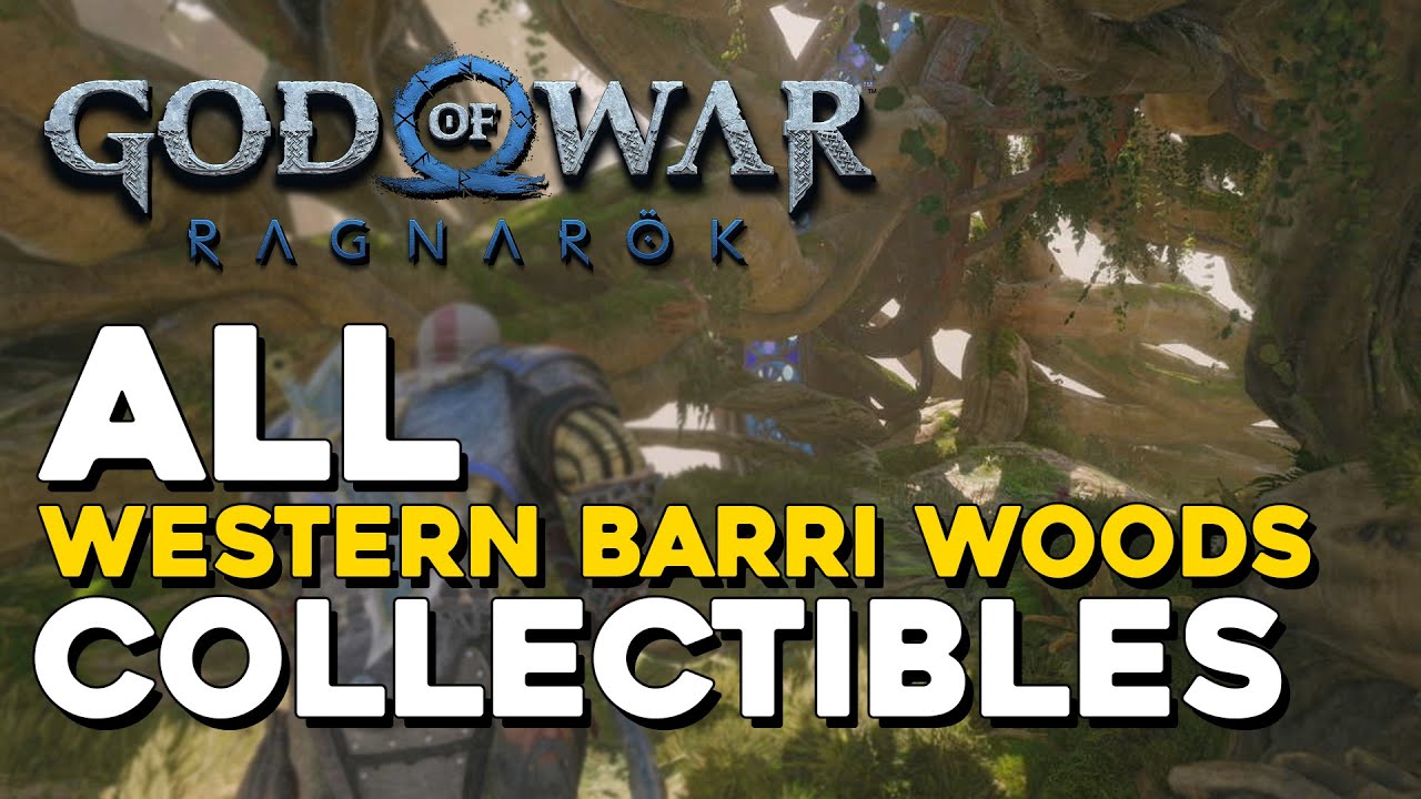 God Of War Ragnarok Western Barri Woods All Collectible Locations YouTube