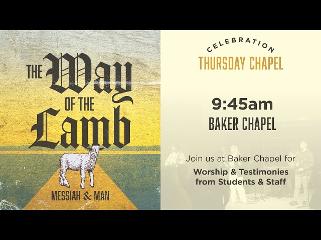 Thursday Celebration Chapel with Testimonials - October 2