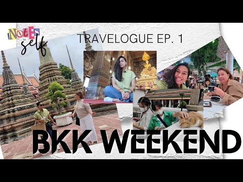 Travelogue #1: BKK Weekend Runthrough