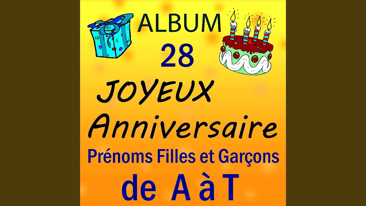 Joyeux Anniversaire Maxence Youtube