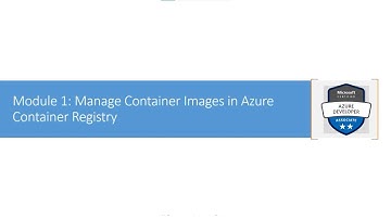 Manage Container Images in Azure Container Registry