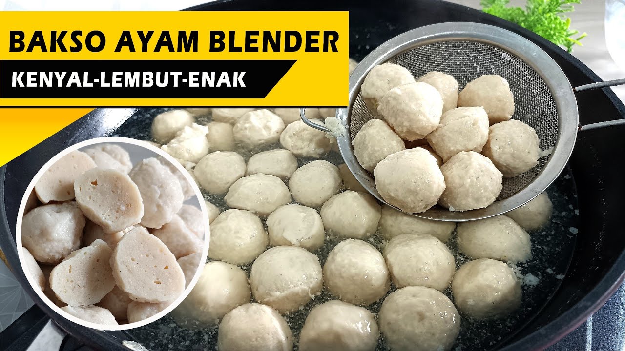 CARA MEMBUAT BAKSO AYAM PAKAI BLENDER || ANTI GAGAL.