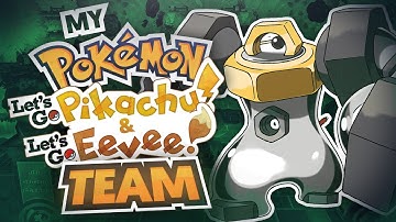 My Pokemon Let’s Go Pikachu and Let’s Go Eevee Team
