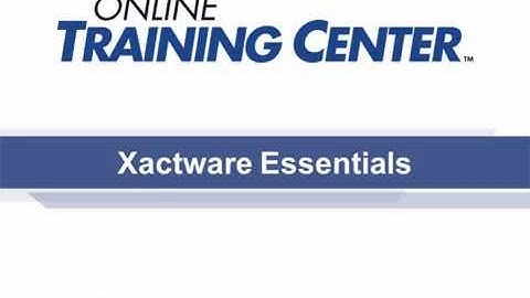 Xactware Essentials Training