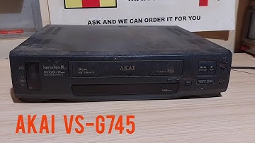 AKAI VS-G745 HIFI VHS WAS PUT AWAY IN FULLY WORKING CONDITION & THIS IS HOW IT WORKS NOW