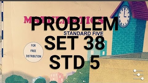 Problem set 38,std 5।5 th std maths।ssc board maths class 5