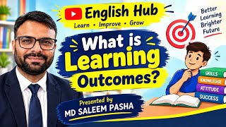What is Learning Outcome Explainer video for Teachers 