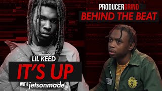 The Making of Lil Keed \