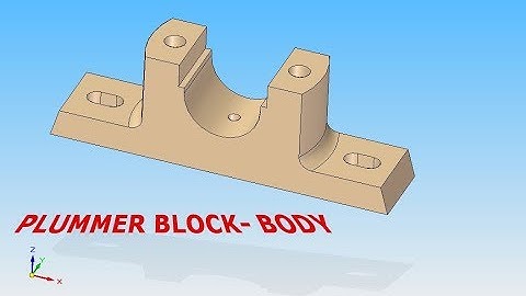 Solid Edge | Plummer Block-Body |Tutorial | in  Kannada | ಸಾಲಿಡ್ ಎಡ್ಜ್ | ಕನ್ನಡದಲ್ಲಿ |  ಸಂಚಿಕೆ-8