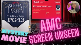 🎥🍿AMC Screen Unseen Mystery Movie REVEALED! | Worth the SURPRISE! 😲 04/07/2025 #AMCScreenUnseen