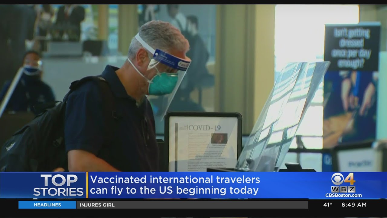 International Travel Bans Lifted As Fully Vaccinated Non U.S. Citizens Can Enter Country