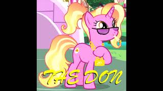 The Don - My Little Pony Music