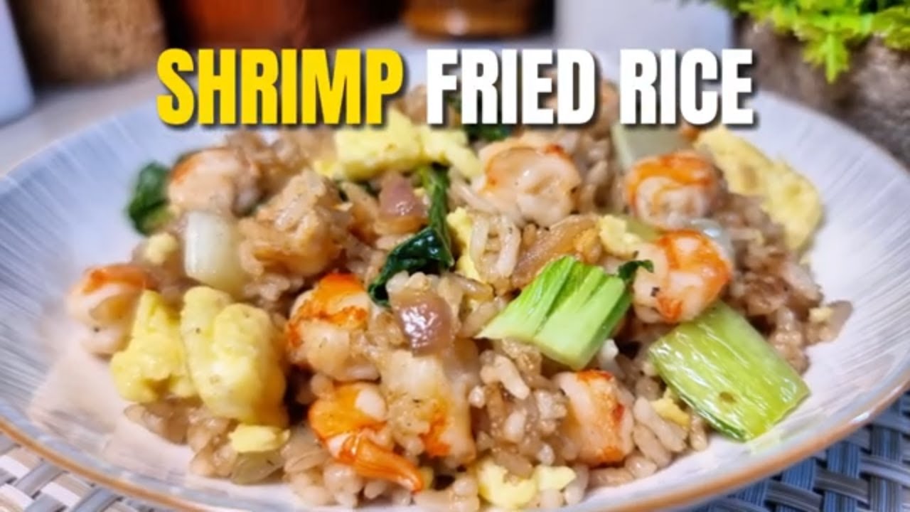 How to Make Restaurant-Quality Shrimp Fried Rice