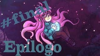 Celeste Epilogo #05 final e minha desistencia!