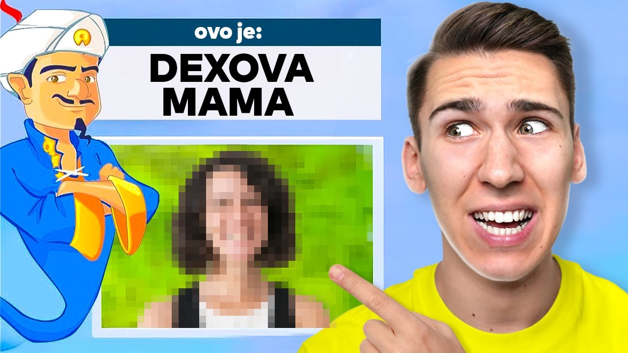 AKINATOR MI JE OTKRIO MAMU!!