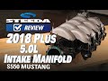 Why The 2018+ GT Intake Manifold May (Or May Not) Be For You!