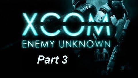 XCOM enemy unknown part 3 dutch commentary