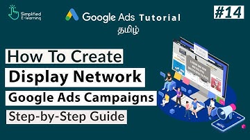 How To Create Google Display Network Ads in Tamil | Google Ads Tutorial in Tamil | #14