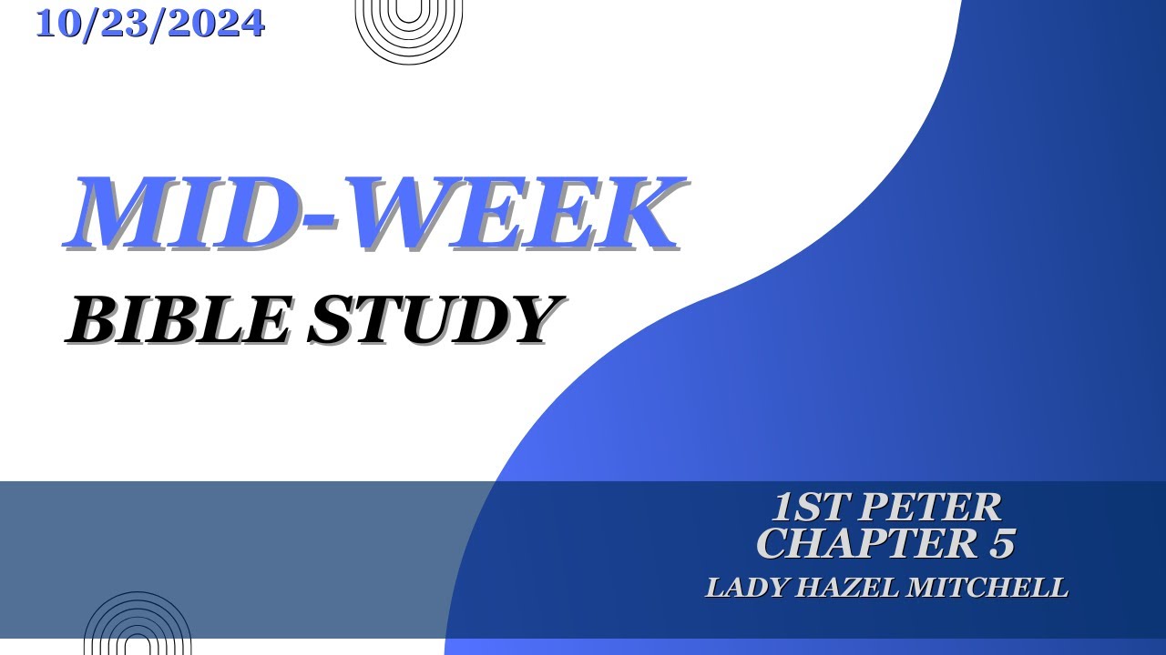 OPT Mid Week Word Sis Hazel Mitchell 1st Peter Chapter 5 YouTube OPT Mid Week Word Sis Hazel Mitchell 1st Peter Chapter 5 YouTube