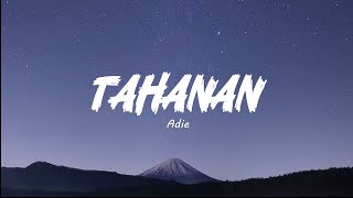 Tahanan - Adie Lyrics